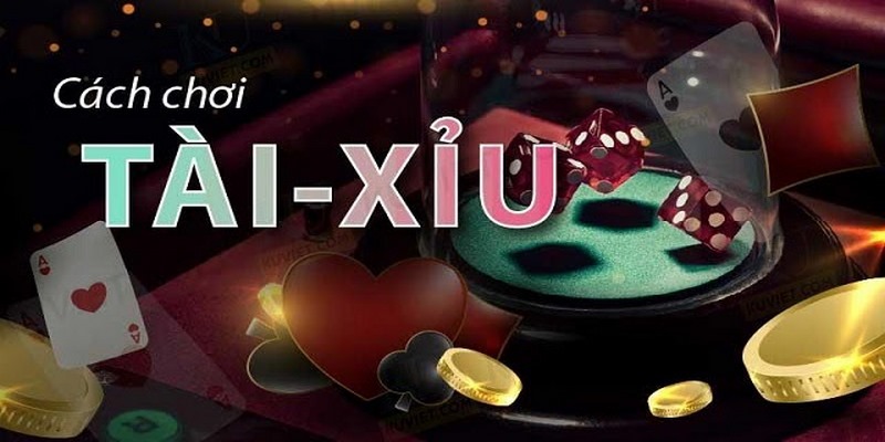 Mẹo chơi tài xỉu với tâm lý tốt